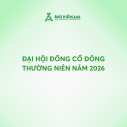 ĐẠI HỘI ĐỒNG CỔ ĐÔNG THƯỜNG NIÊN NĂM 2026